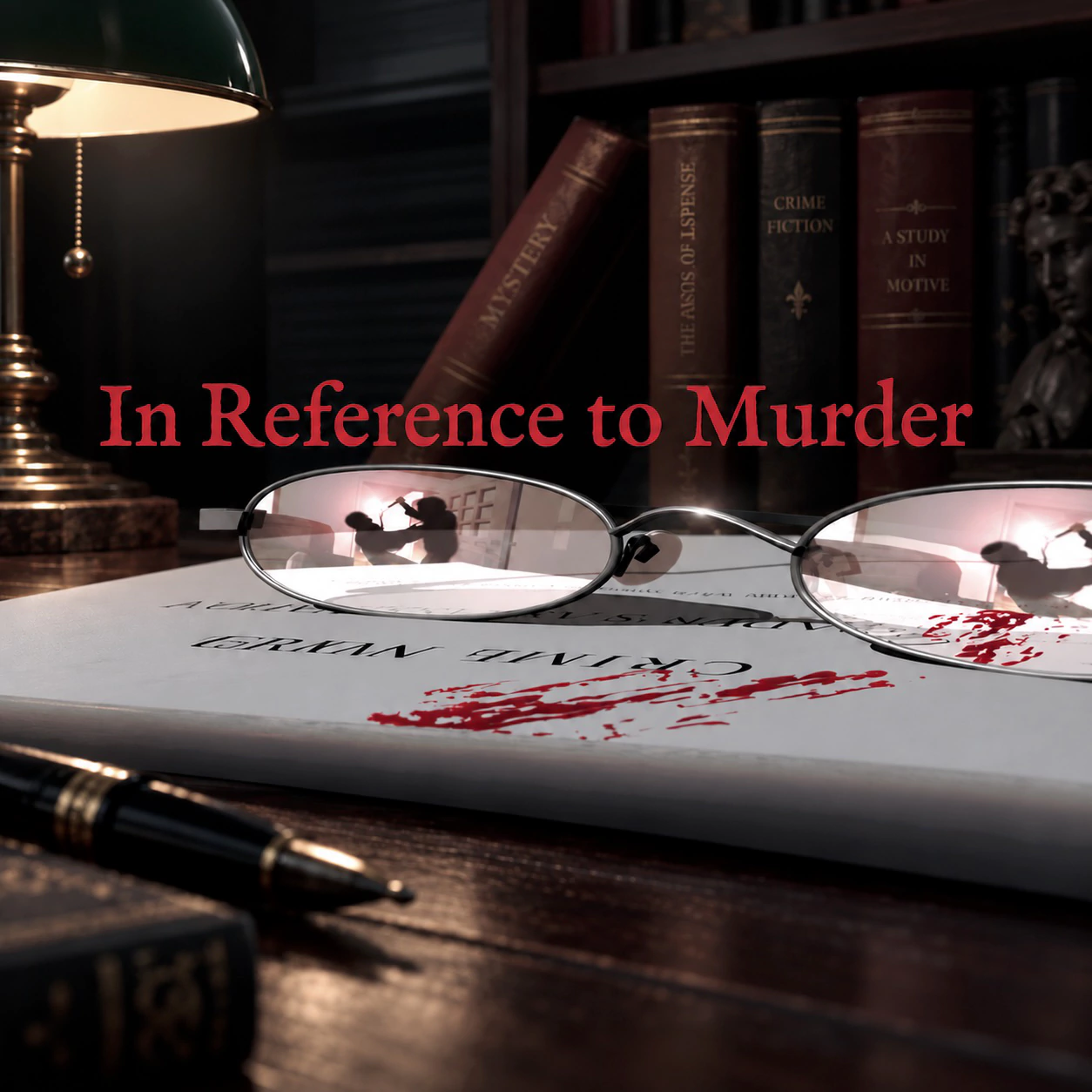 In Reference to Murder